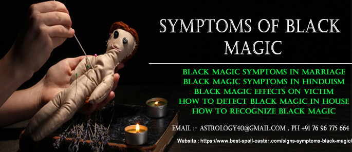 Symptoms of Black magic